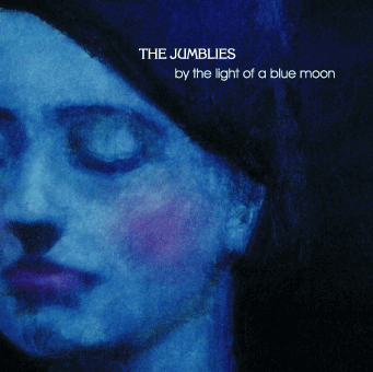 The Jumblies_By the Light of a Blue Moon
